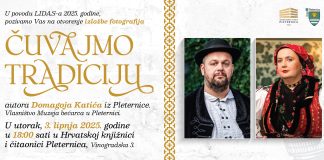 NAJAVA ‘Čuvajmo tradiciju’ – izložba fotografija Domagoja Katića u Pleternici