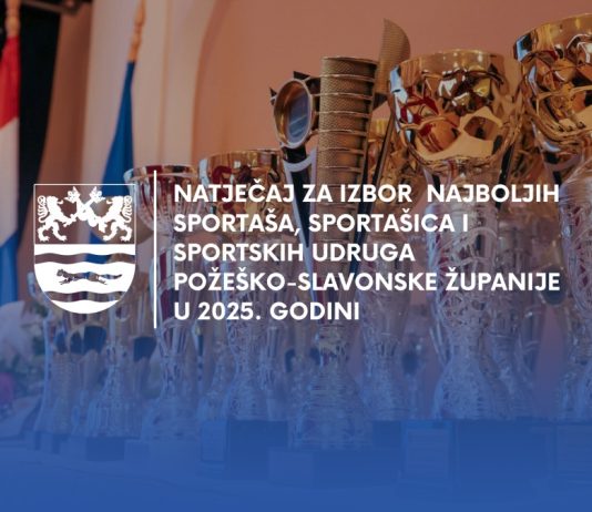 Natječaj za izbor najboljih sportaša, sportašica i sportskih udruga Požeško-slavonske županije u 2025. godini